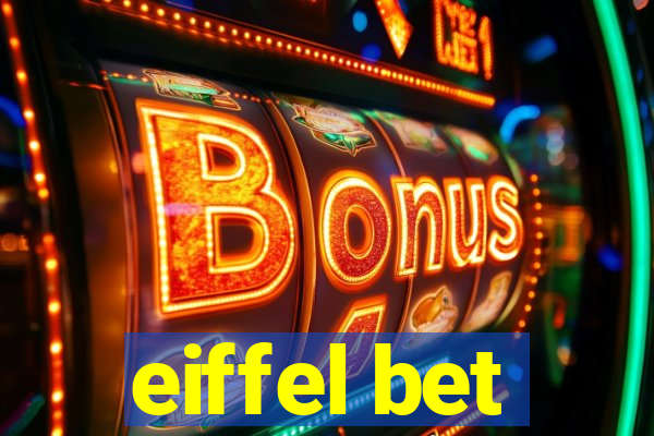 eiffel bet